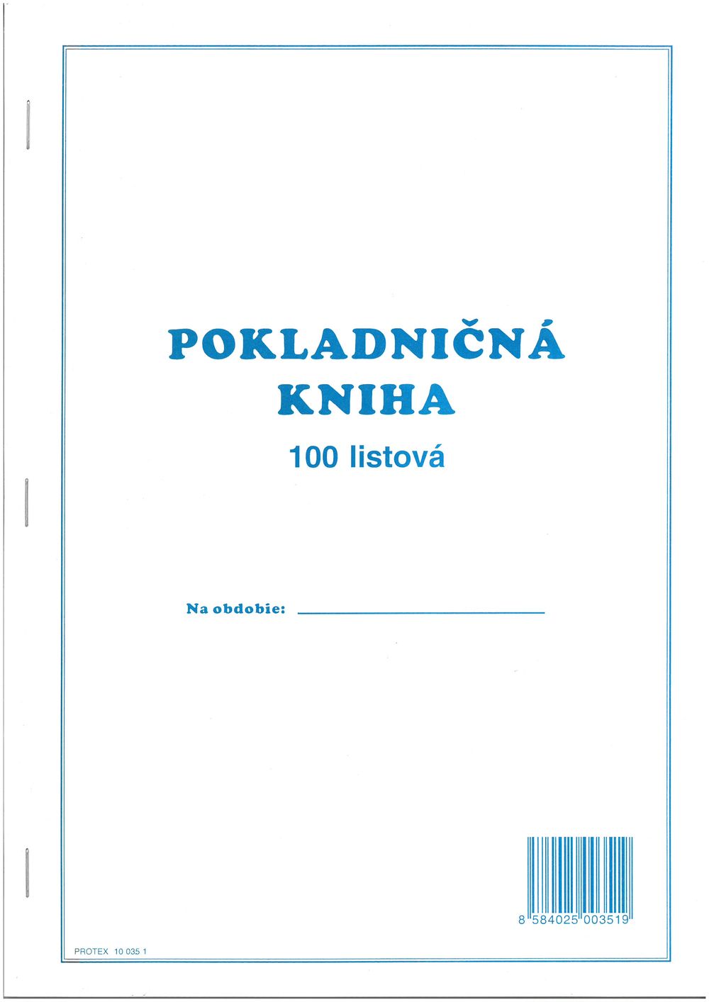 Pokladničná kniha nečíslovaná,100 listová