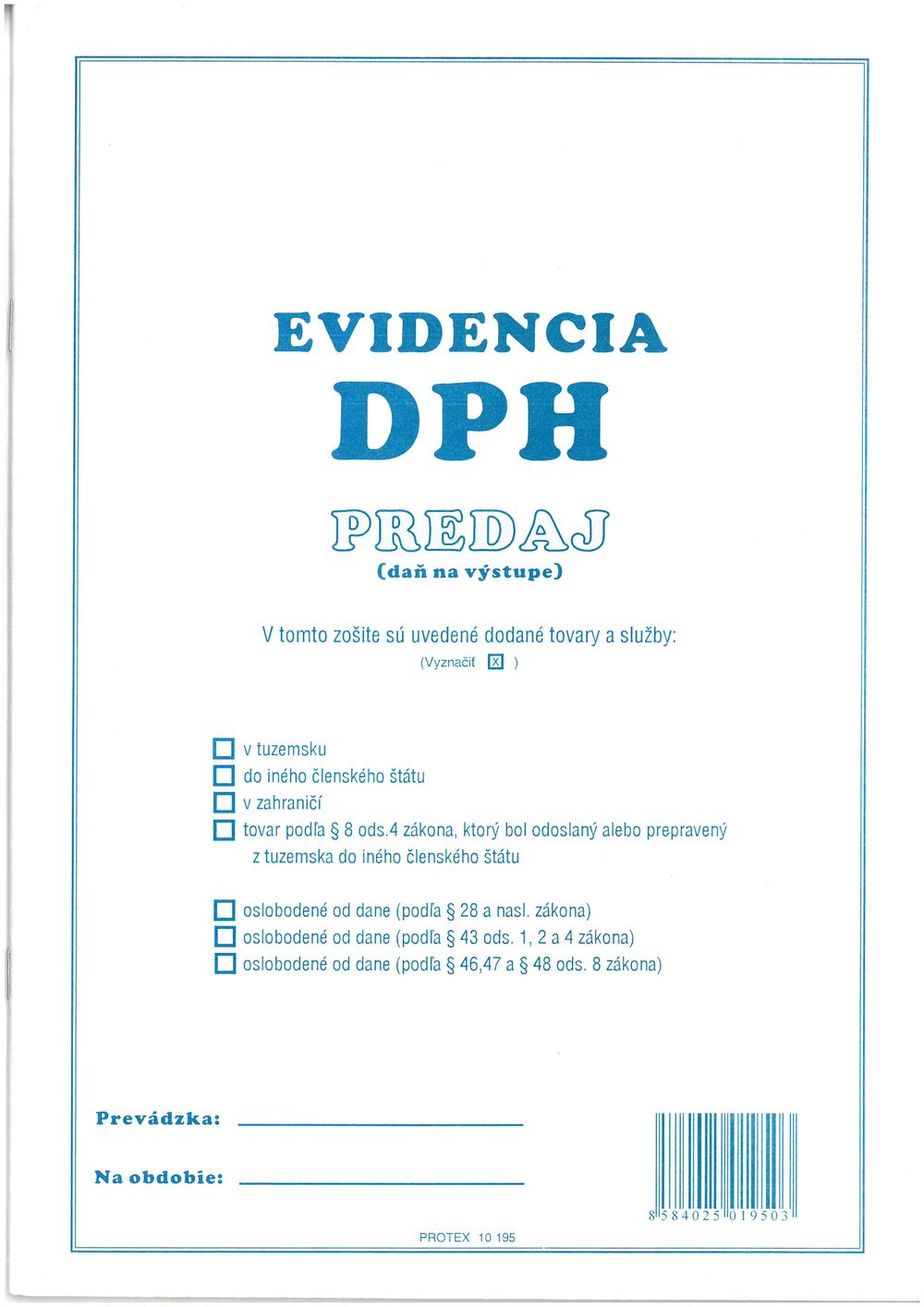 Evidencia DPH - predaj A4 (40 str., 1200 pol.)