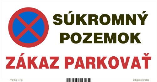 Označenie s textom Súkromný pozemok -zákaz parkovať (20 x 10 cm)