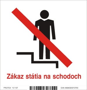 Piktogram s textom Zákaz státia na schodoch (10 x 10 cm)