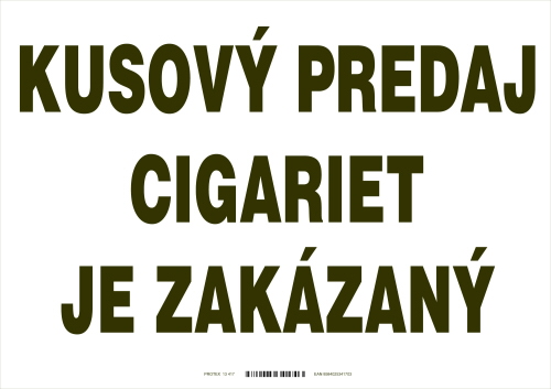 Oznam o zákaze predaja kusových cigariet - nesamolepiaci, laminovaný, veľkosť A4